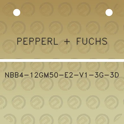 pepperl-fuchs-nbb4-12gm50-e2-v1-3g-3d