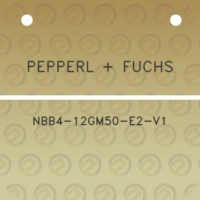 pepperl-fuchs-nbb4-12gm50-e2-v1