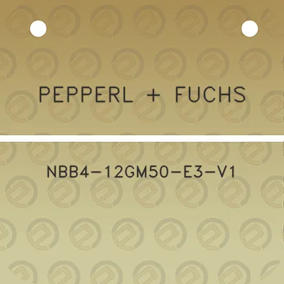 pepperl-fuchs-nbb4-12gm50-e3-v1
