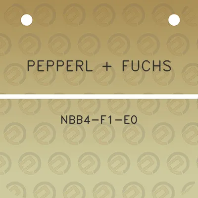 pepperl-fuchs-nbb4-f1-e0