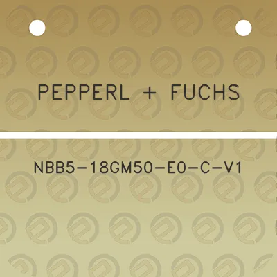 pepperl-fuchs-nbb5-18gm50-e0-c-v1