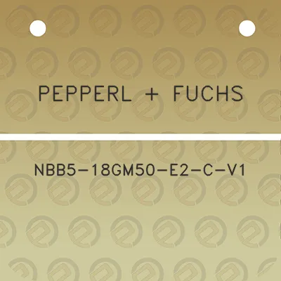 pepperl-fuchs-nbb5-18gm50-e2-c-v1