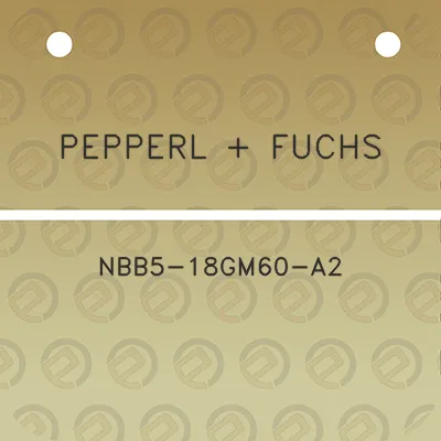 pepperl-fuchs-nbb5-18gm60-a2