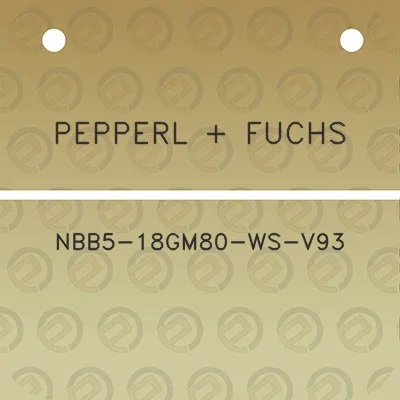 pepperl-fuchs-nbb5-18gm80-ws-v93