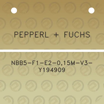 pepperl-fuchs-nbb5-f1-e2-015m-v3-y194909