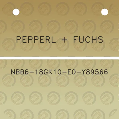 pepperl-fuchs-nbb6-18gk10-e0-y89566