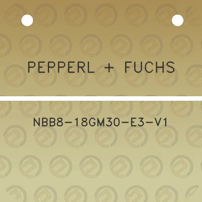 pepperl-fuchs-nbb8-18gm30-e3-v1