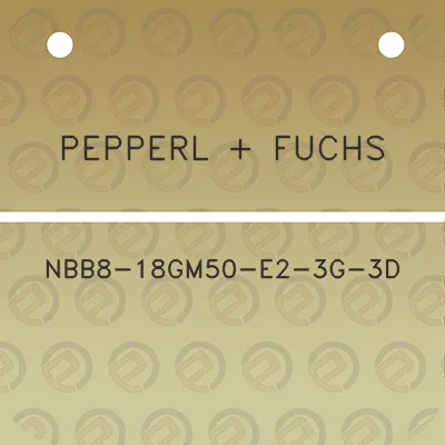 pepperl-fuchs-nbb8-18gm50-e2-3g-3d