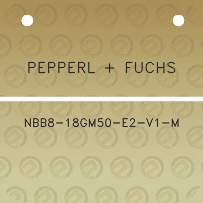 pepperl-fuchs-nbb8-18gm50-e2-v1-m