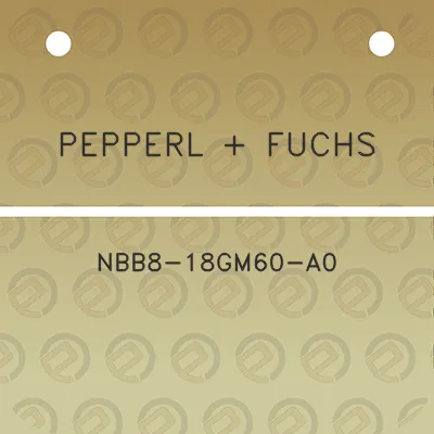 pepperl-fuchs-nbb8-18gm60-a0