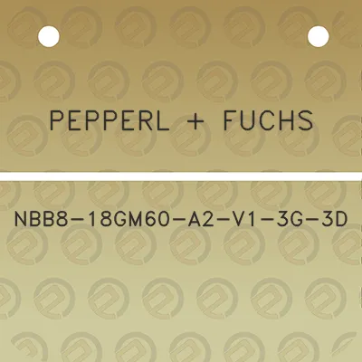 pepperl-fuchs-nbb8-18gm60-a2-v1-3g-3d