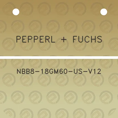 pepperl-fuchs-nbb8-18gm60-us-v12