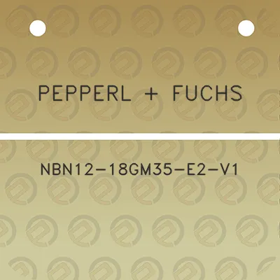 pepperl-fuchs-nbn12-18gm35-e2-v1