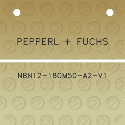 pepperl-fuchs-nbn12-18gm50-a2-v1