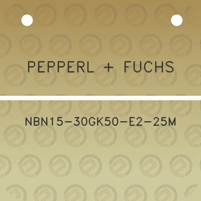 pepperl-fuchs-nbn15-30gk50-e2-25m