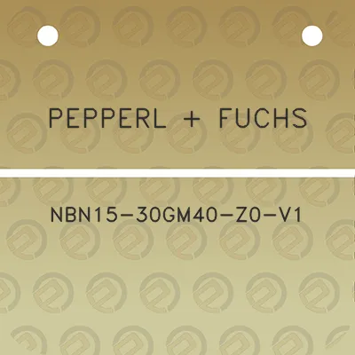 pepperl-fuchs-nbn15-30gm40-z0-v1