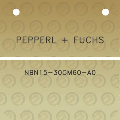 pepperl-fuchs-nbn15-30gm60-a0