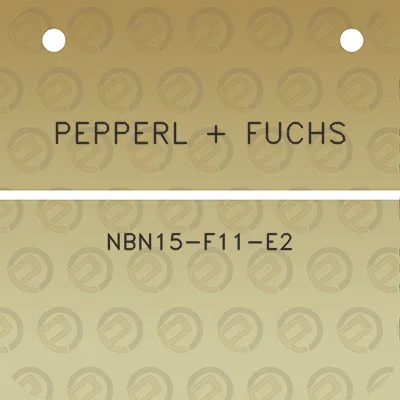 pepperl-fuchs-nbn15-f11-e2