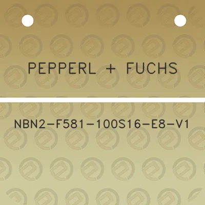 pepperl-fuchs-nbn2-f581-100s16-e8-v1