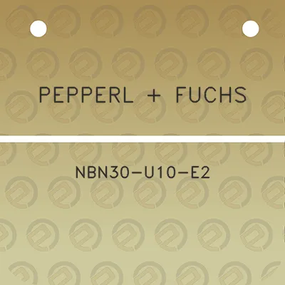 pepperl-fuchs-nbn30-u10-e2