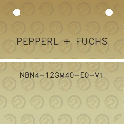 pepperl-fuchs-nbn4-12gm40-e0-v1