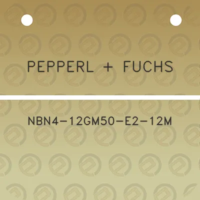 pepperl-fuchs-nbn4-12gm50-e2-12m