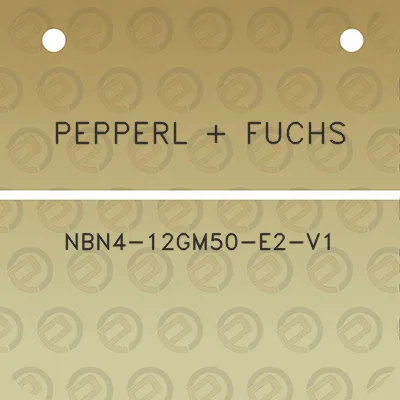 pepperl-fuchs-nbn4-12gm50-e2-v1