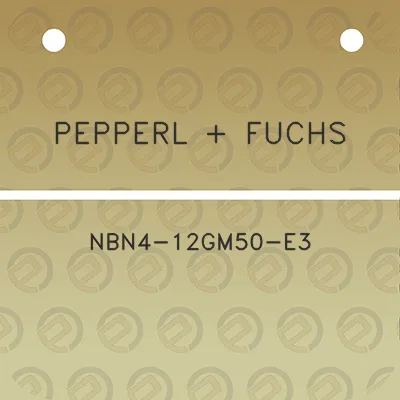 pepperl-fuchs-nbn4-12gm50-e3