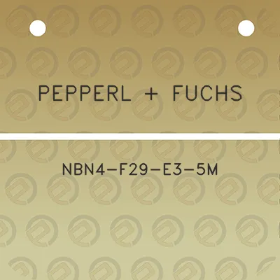 pepperl-fuchs-nbn4-f29-e3-5m