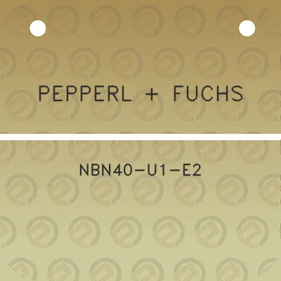 pepperl-fuchs-nbn40-u1-e2