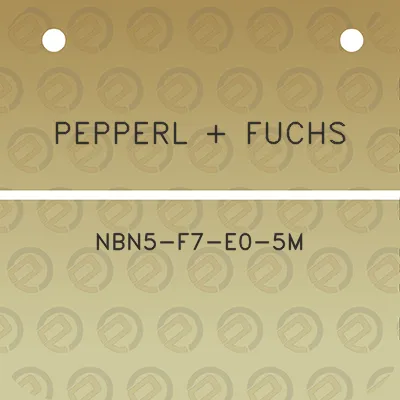 pepperl-fuchs-nbn5-f7-e0-5m