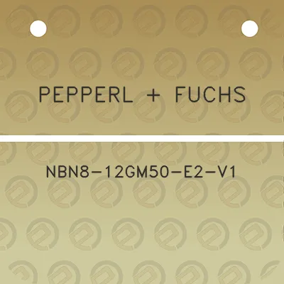 pepperl-fuchs-nbn8-12gm50-e2-v1