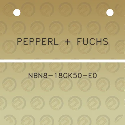 pepperl-fuchs-nbn8-18gk50-e0