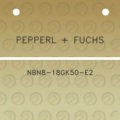 pepperl-fuchs-nbn8-18gk50-e2