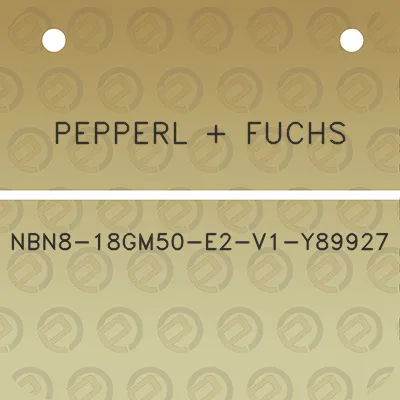 pepperl-fuchs-nbn8-18gm50-e2-v1-y89927