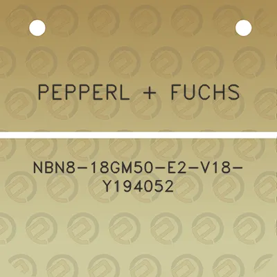 pepperl-fuchs-nbn8-18gm50-e2-v18-y194052