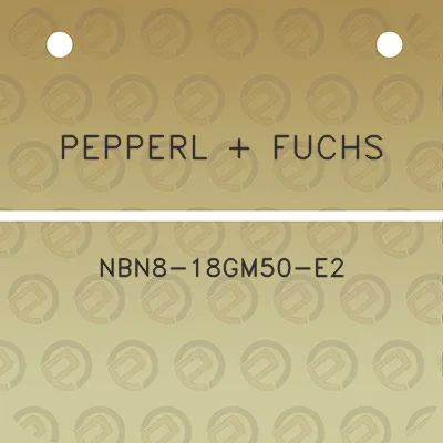 pepperl-fuchs-nbn8-18gm50-e2