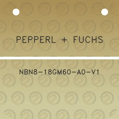 pepperl-fuchs-nbn8-18gm60-a0-v1