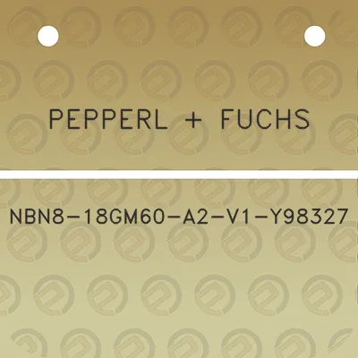 pepperl-fuchs-nbn8-18gm60-a2-v1-y98327