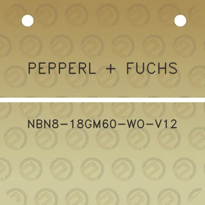 pepperl-fuchs-nbn8-18gm60-wo-v12