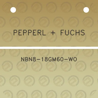 pepperl-fuchs-nbn8-18gm60-wo