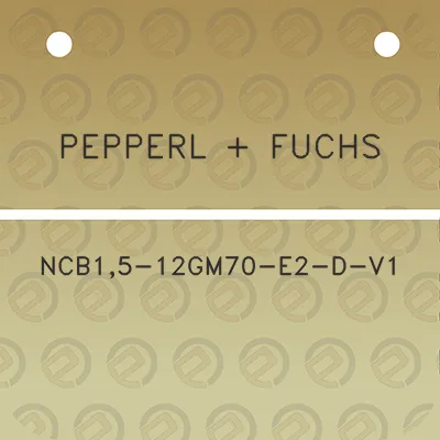 pepperl-fuchs-ncb15-12gm70-e2-d-v1