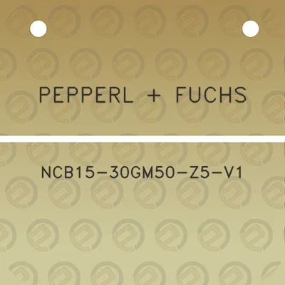 pepperl-fuchs-ncb15-30gm50-z5-v1