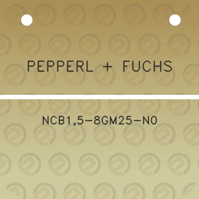 pepperl-fuchs-ncb15-8gm25-n0