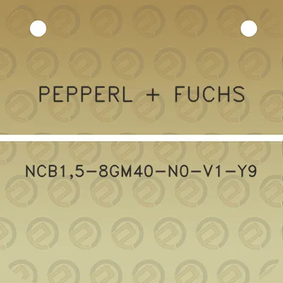 pepperl-fuchs-ncb15-8gm40-n0-v1-y9