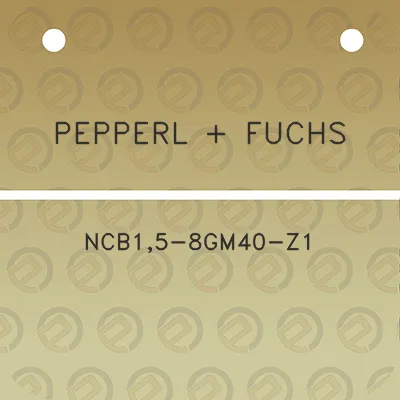 pepperl-fuchs-ncb15-8gm40-z1