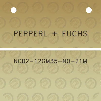 pepperl-fuchs-ncb2-12gm35-n0-21m