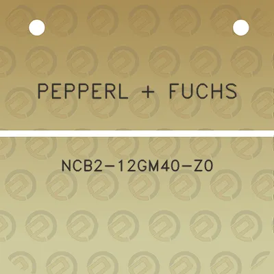 pepperl-fuchs-ncb2-12gm40-z0