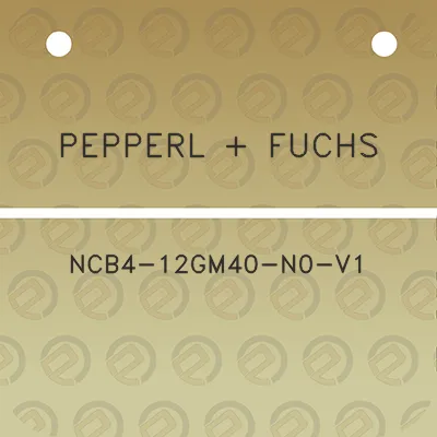 pepperl-fuchs-ncb4-12gm40-n0-v1