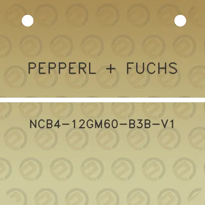 pepperl-fuchs-ncb4-12gm60-b3b-v1